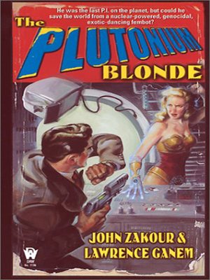 cover image of The Plutonium Blonde